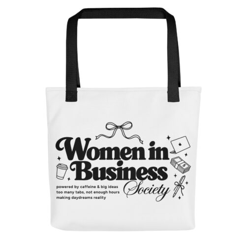 Women in Business Society Tote Bag