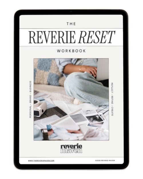 The Reverie Reset: A Reflective Workbook for Life, Brand & Business